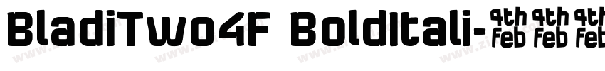 BladiTwo4F BoldItali字体转换